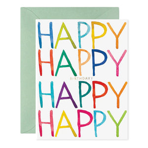 The E. FRANCES PAPER - REALLY HAPPY BIRTHDAY Greeting Card features four bold "HAPPY"s and a gold "BIRTHDAY!" between the words, handcrafted with watercolor, and comes with a light green envelope. Made in the USA.