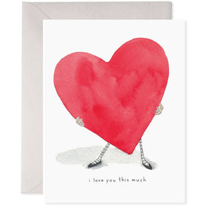 The E. FRANCES PAPER - I LOVE YOU THIS MUCH CARD features a watercolor heart with hands and feet, printed on luxe paper. Below the heart, it reads "i love you this much." The card comes with a grey envelope on a plain white background.