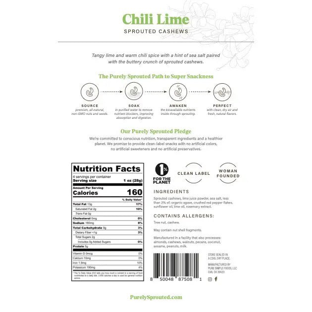 A bag of PURELY SPROUTED - CHILI LIME SPROUTED CASHEWS set against a white background. The cashews are lightly seasoned with chili lime flavor. The packaging highlights features such as nutrient-dense, plant-based protein, gluten-free, superfood, vegan, 0g trans fat, and no added sugar.