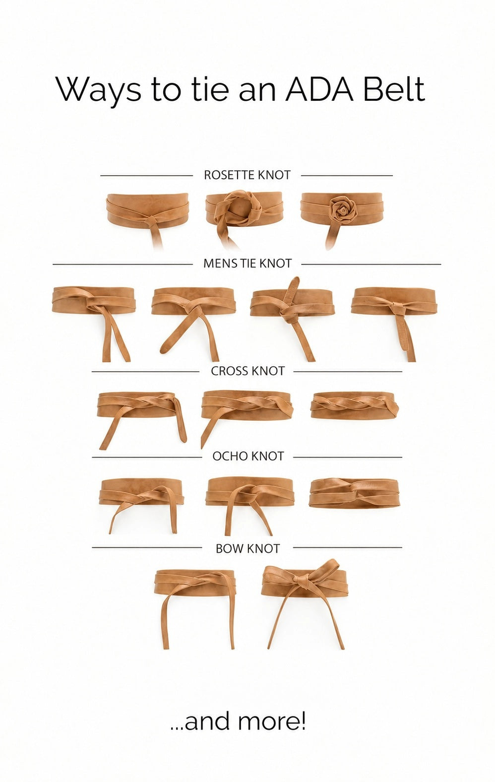 Instructional diagram illustrating five ways to tie the ADA - SUEDE LEATHER WRAP BELT IN RUSTY COGNAC: rosette, mens tie, cross, ocho, and bow knot.