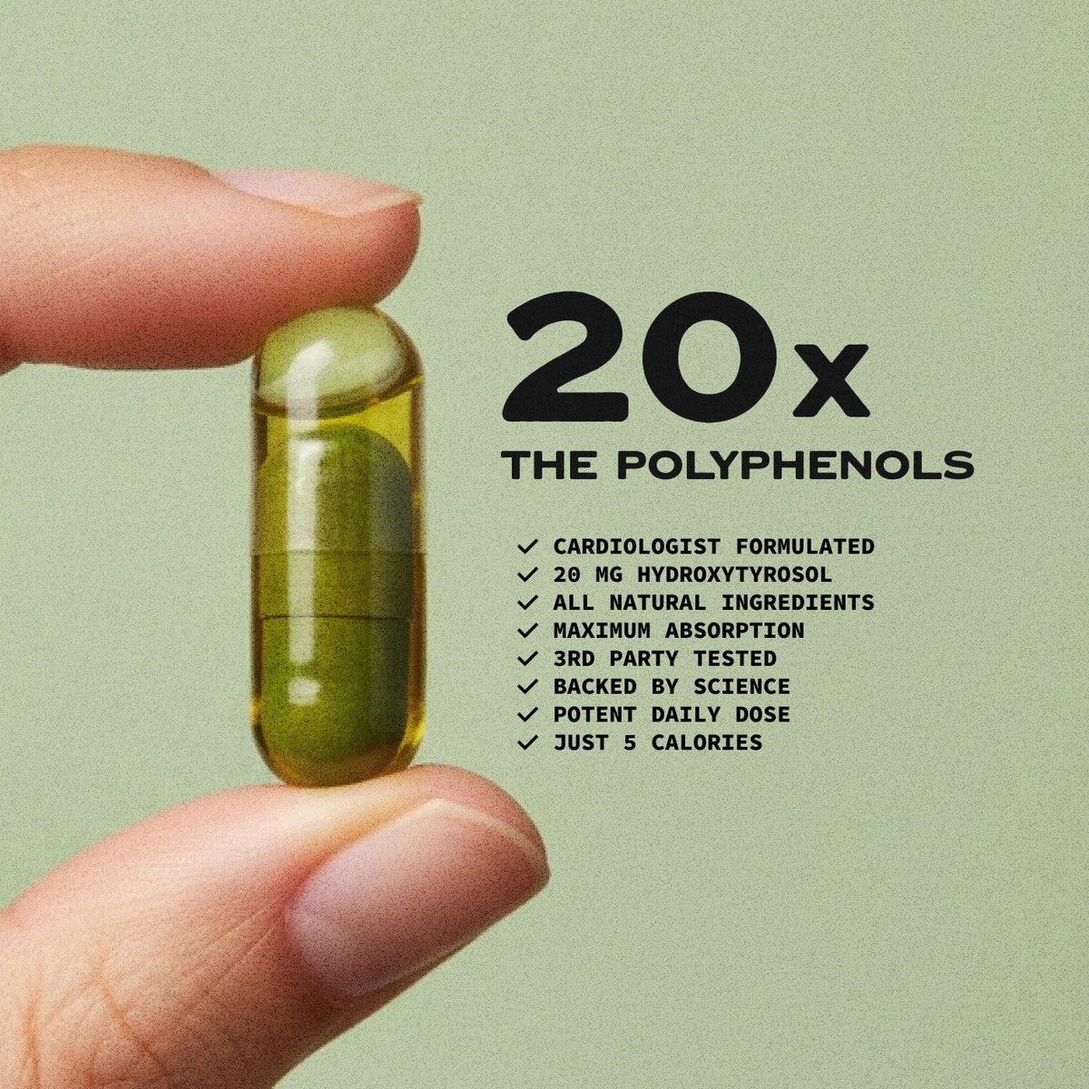 A green jar labeled "OLIVEA - EVOO &amp; HYDROXYTYROSOL SUPPLEMENT, 20 MG," with a black lid, stands on a white background. Produced by OLIVEA, this high-phenolic olive oil supplement is specially formulated with hydroxytyrosol to help support cardiovascular health.