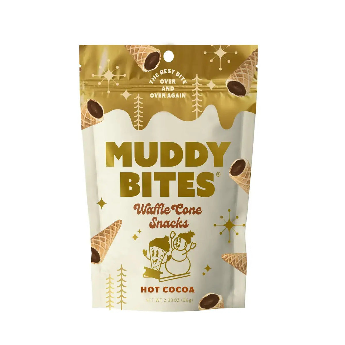 A bag of MUDDY BITES- HOT COCOA WAFFLE CONES is ready for you, with its gold and white packaging featuring illustrated cones and a joyful snowman. At the top, it confidently states "The Best Bite Over and Over Again," showcasing the tempting appeal of premium milk chocolate.