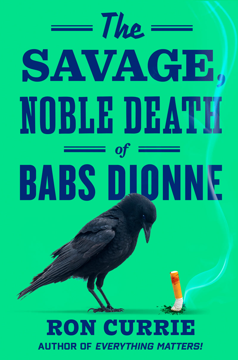 Book cover with a black crow pecking at a lit cigarette on a green background. The title reads: 