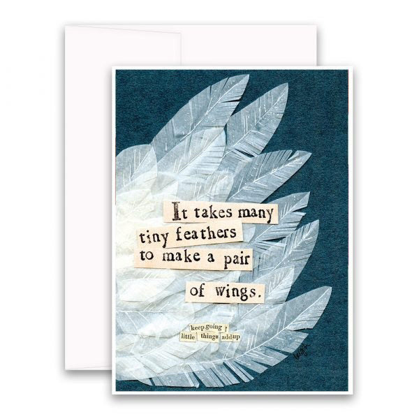 The CURLY GIRL DESIGNS - MANY FEATHERS CARD from CURLY GIRL DESIGN, INC features an illustration of white feathers on a dark blue background, evoking the charm of delicate collage art. The card bears the inspirational text: "It takes many tiny feathers to make a pair of wings. Keep going, little things add up." It is displayed atop a blank white envelope.