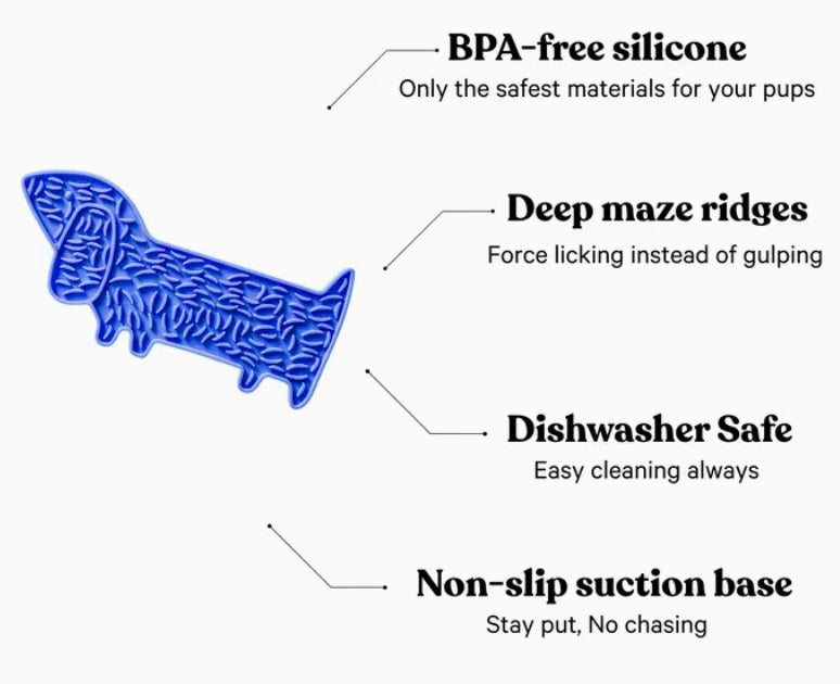 The BARKS & BROWNIES DOGGY LICK MAT - SEA BLUE is a food-grade silicone tray designed in the shape of a dachshund, featuring textured bumps for anxiety relief. Shown from the side against a white background, it’s perfect as a soothing dog lick mat.