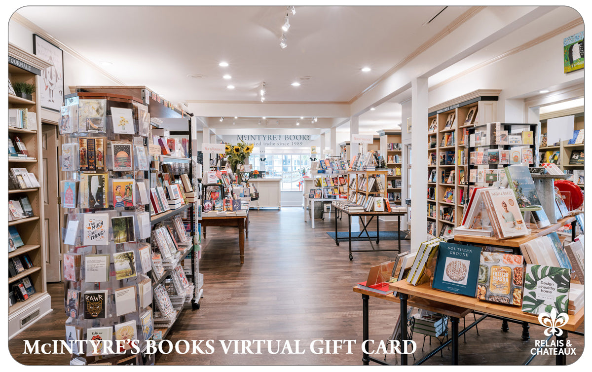A bright, inviting bookstore interior with display tables and shelves filled with books, plants, and cards. A sign reads "McIntyre's Books." Text below says "McIntyre's Books Virtual Gift Card.