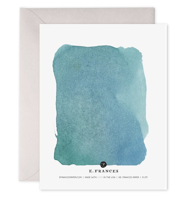 The E. FRANCES - YOU ARE MY PERSON card by E. FRANCES PAPER features a handcrafted watercolor blue-green rectangle on the front and comes with a light gray envelope. Subtle “E. Frances” branding is included, and it’s proudly made in the USA.