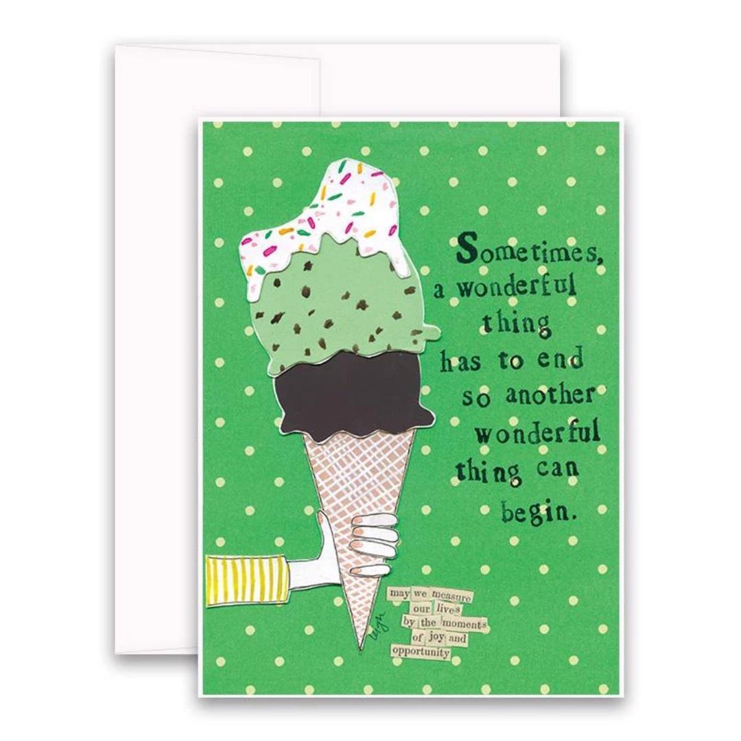 The CURLY GIRL DESIGNS - WONDERFUL THINGS CARD by CURLY GIRL DESIGN, INC features a collage art illustration of a hand holding a triple-scoop ice cream cone. The background is green with white polka dots. Text on the card reads, "Sometimes, a wonderful thing has to end so another wonderful thing can begin.