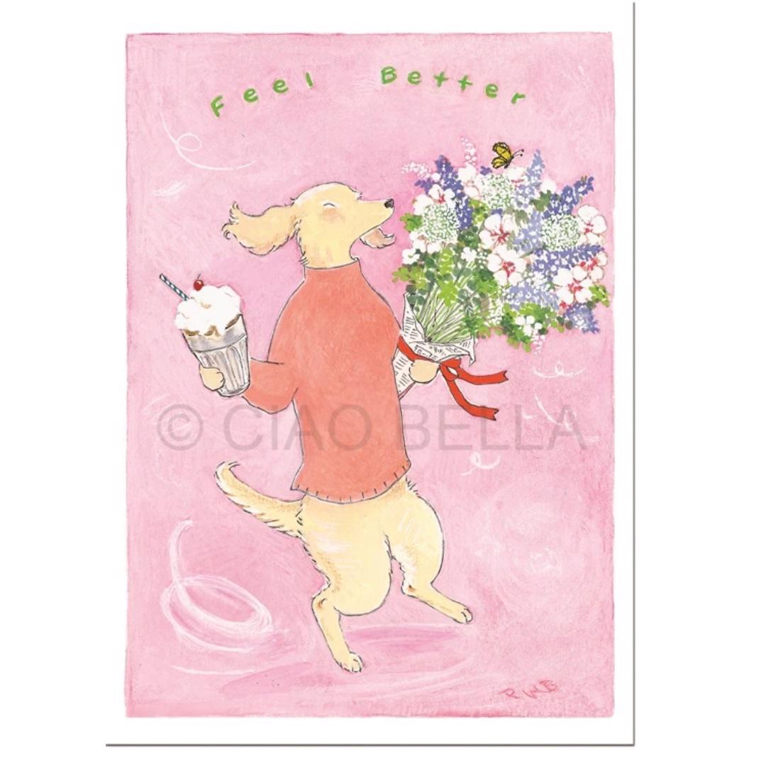 The CIAO BELLA - RUPERT PUPKIN CARD features an illustration of a cheerful dog standing on its hind legs against a pink background. The dog holds an ice cream sundae in one paw and a bouquet of flowers in the other, with the phrase "Feel Better" written above as a small butterfly flutters nearby. This delightful card by CIAO BELLA is perfect for including in a note card or tucking inside an envelope.