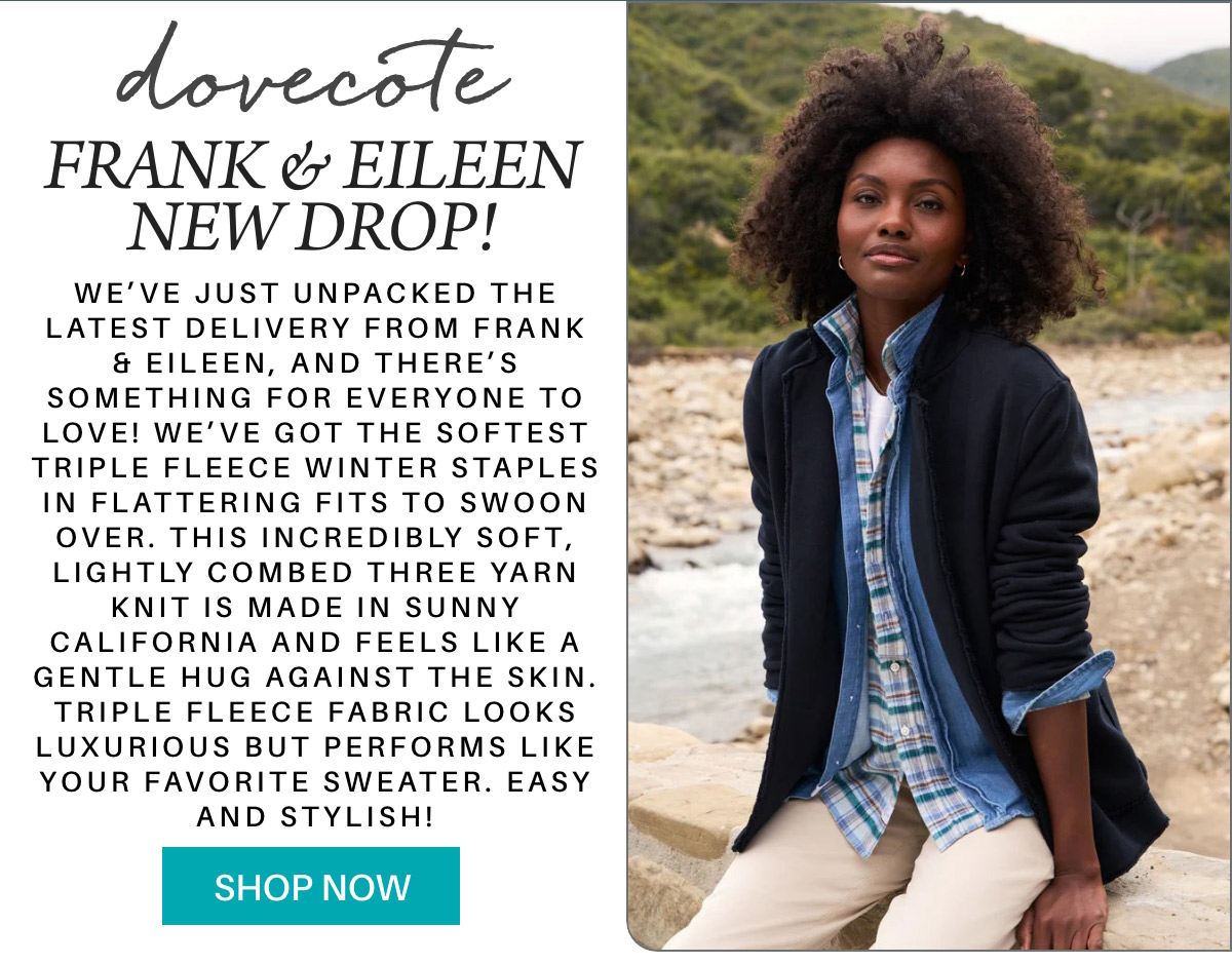 A woman with curly hair wearing a navy jacket and plaid shirt sits outdoors near rocks and water. The text promotes a new drop from Frank & Eileen, highlighting soft triple fleece knit sweaters. A "Shop Now" button is included. Fearrington Village