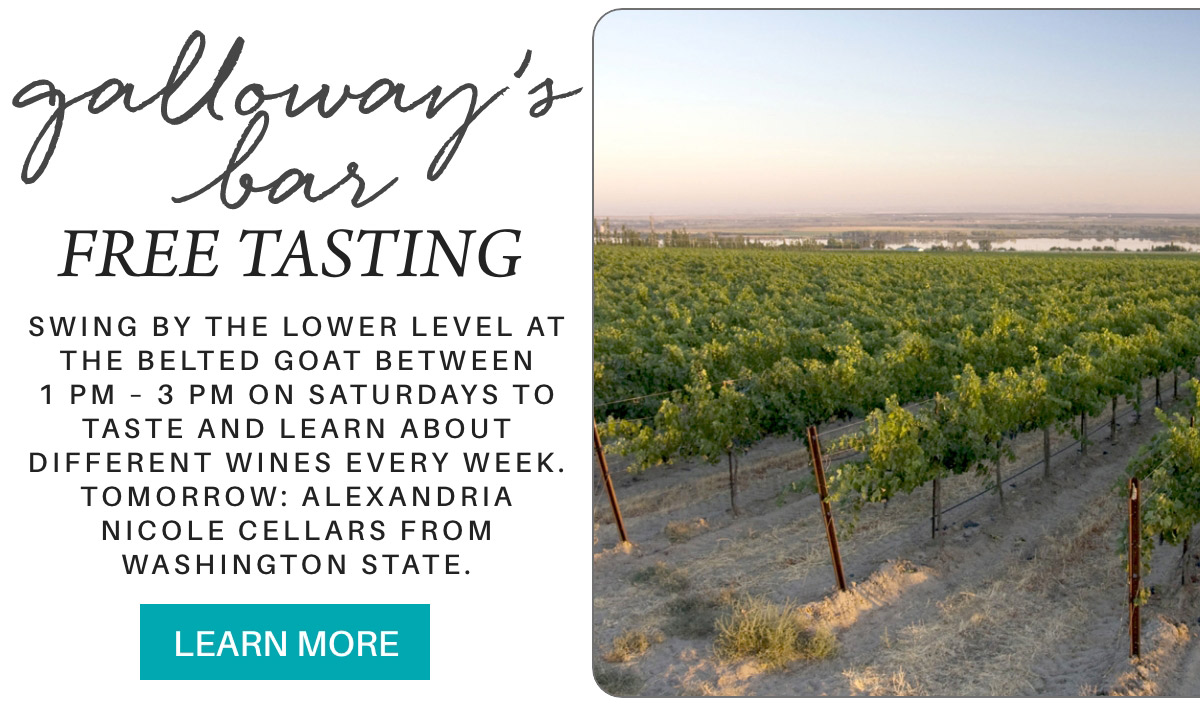 An advertisement for a free wine tasting at Galloway's Bar, featuring Alexandria Nicole Cellars from Washington State. Event held at The Belted Goat on Saturdays from 1 PM - 3 PM. Includes an image of a lush vineyard at sunset. Fearrington Village