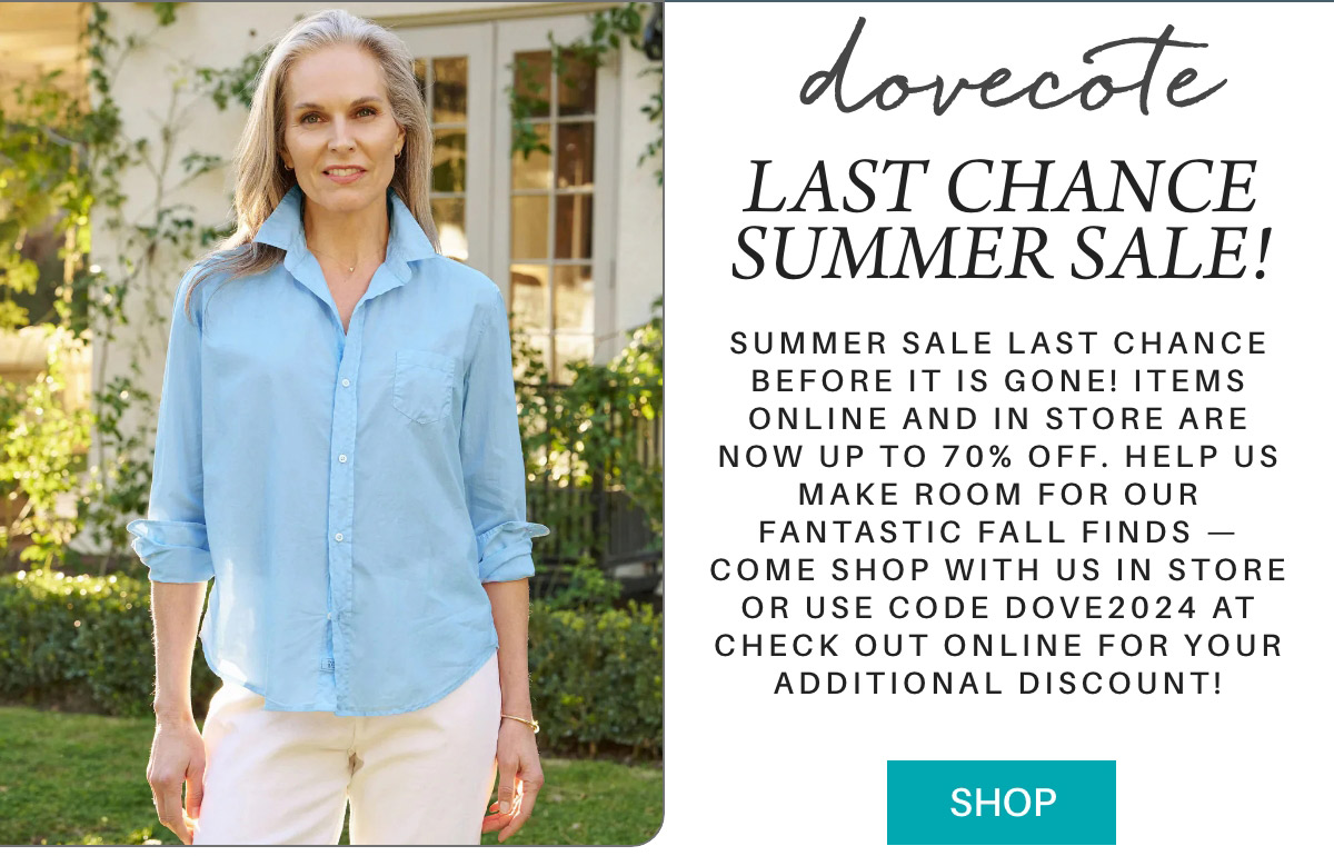 A woman with long gray hair, wearing a light blue button-up shirt and white pants, stands outdoors in front of a leafy background. The promotional text beside her announces dovecote's "Last Chance Summer Sale!" with discounts up to 70% off and a discount code DOVE2024. Fearrington Village