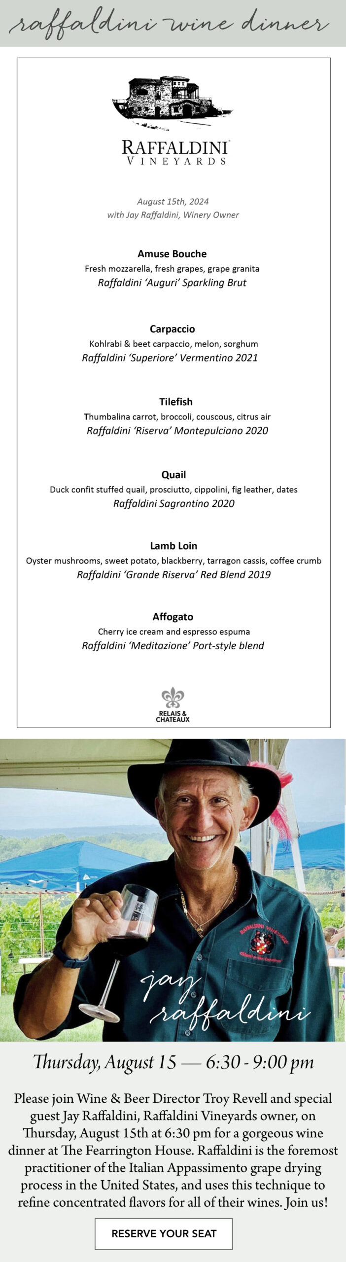 An event poster for the Raffaldini Wine Dinner, featuring a menu paired with Raffaldini Wines. The event is on Thursday, August 15, from 6:30 to 9:00 PM. Below the menu and event details, an image of a man holding a glass of red wine while smiling is included. Fearrington Village