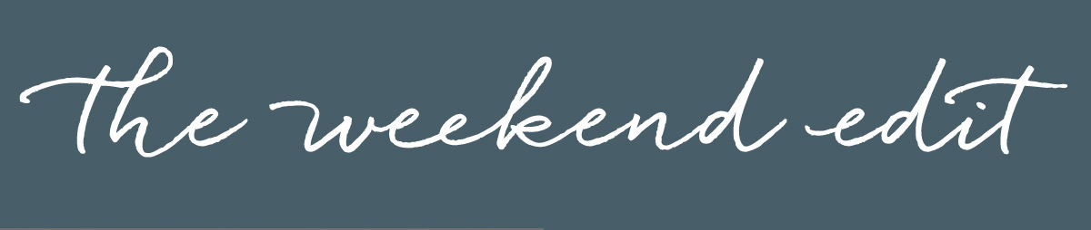 The image displays the text "the weekend edit" in a stylized, handwritten font on a dark blue background. Fearrington Village