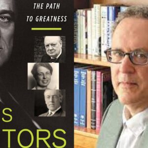 Michael J. Gerhardt, FDR’s Mentors: Navigating the Path to Greatness