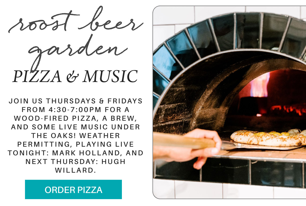 A promotional poster for Root Beer Garden featuring pizza and music. It shows a wood-fired pizza being placed in an oven and includes event details: Thursdays and Fridays, 4:30-7:00 PM. Live music, with specific artists mentioned. A button labeled "Order Pizza. Fearrington Village