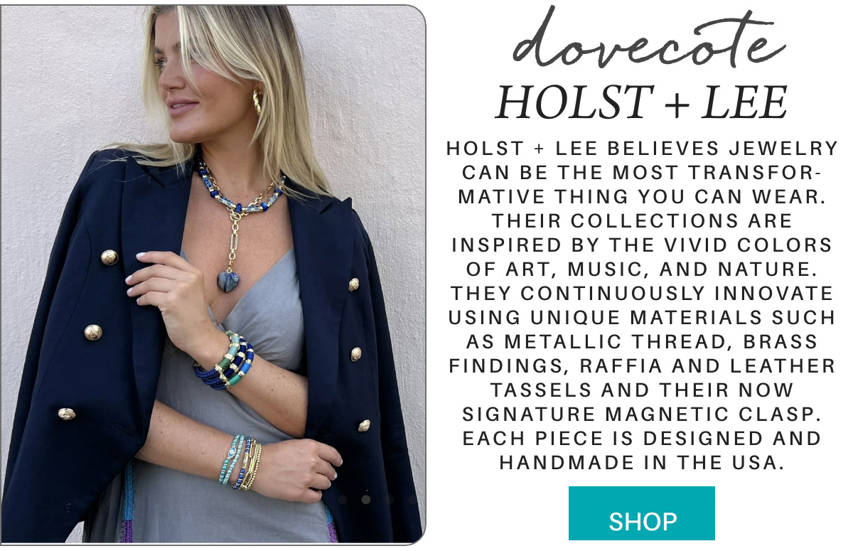 A woman stands wearing a black jacket and multiple colorful beaded necklaces. Text on the side reads about HOLST + LEE’s jewelry, highlighting their inspiration from art, music, and nature, and their use of unique materials. A "SHOP" button is at the bottom. Fearrington Village