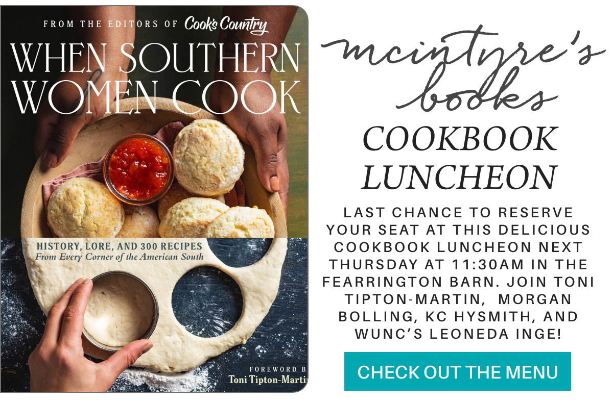 A cookbook titled "When Southern Women Cook" is displayed, featuring biscuits on the cover. Beside it, text promotes a cookbook luncheon event with authors listed. A "Check Out the Menu" button is included at the bottom. Fearrington Village