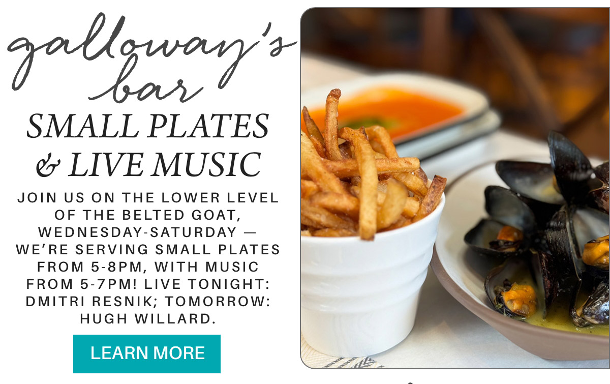 An advertisement for Galloway's Bar features a plate of fries and mussels. It offers small plates and live music on Wednesday-Saturday from 5-8 PM. Live music includes Dmitri Resnik and Hugh Willard. A "Learn More" button is at the bottom. Fearrington Village