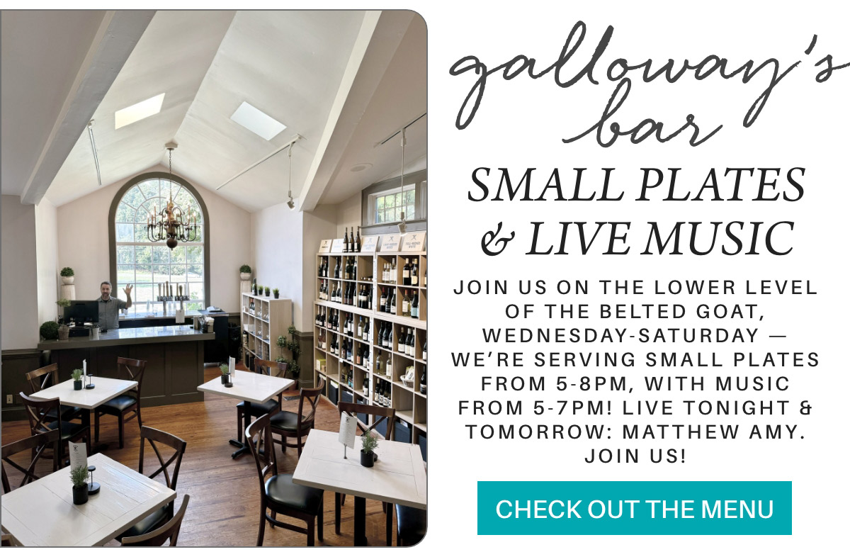 Restaurant interior with tables and chairs, featuring large windows and shelves of wine. Text details live music and small plates served Wednesday-Saturday at Galloway's Bar in the Belted Goat, from 5-8PM, with 5-7PM live music by Matthew Amy. Fearrington Village