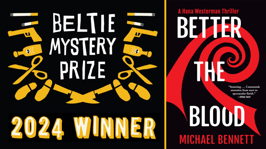 Split image featuring the "Beltie Mystery Prize 2024 Winner" on the left with scissors and bottles motif, and the book cover of "Better the Blood" by Michael Bennett on the right, with a red spiral design. Fearrington Village