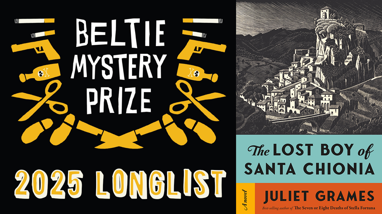 The image displays a split design. On the left, the Beltie Mystery Prize 2025 longlist is announced with detective-themed graphics. On the right, the book cover for "The Lost Boy of Santa Chionia" by Juliet Grames features an illustration of a hillside village. Fearrington Village