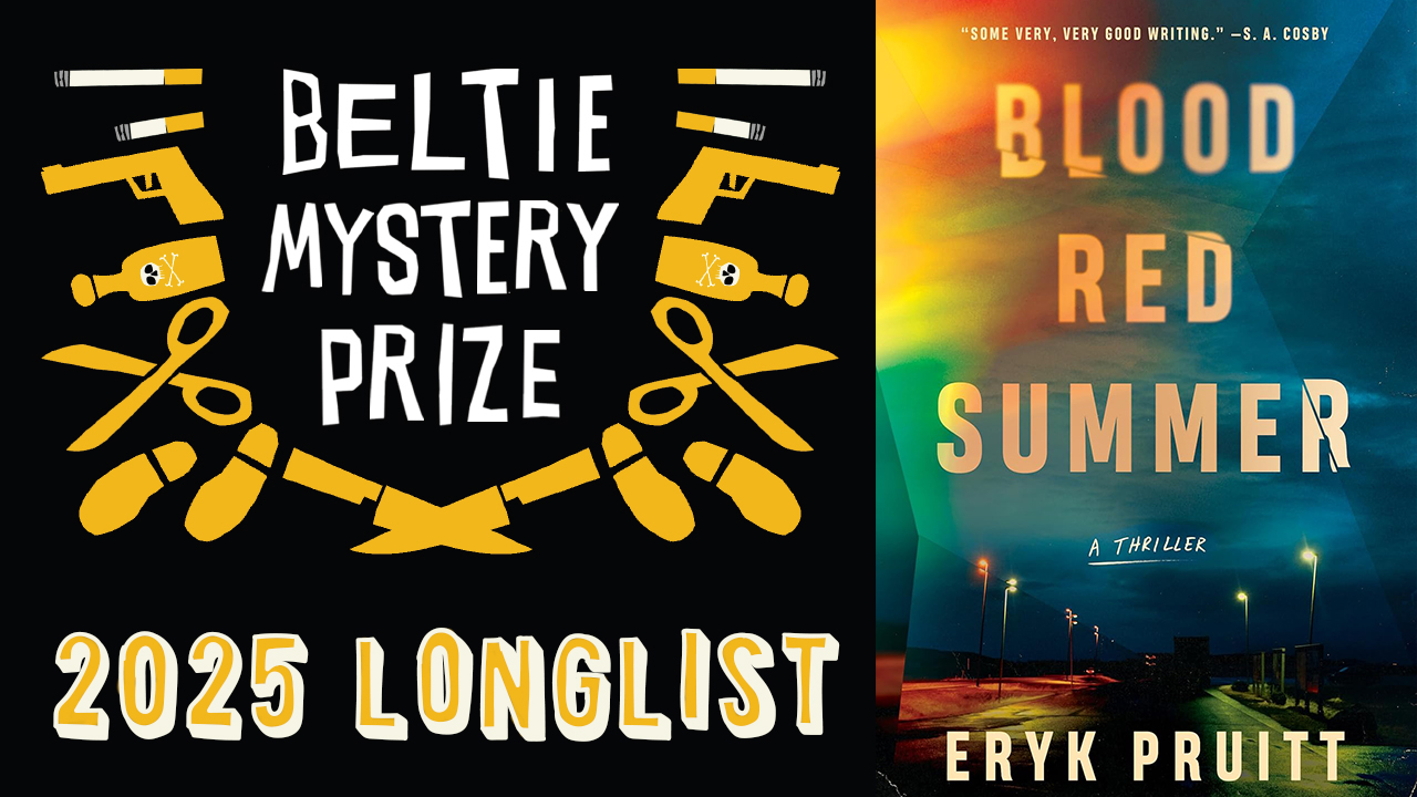 The image features two elements: on the left, a graphic for the "Beltie Mystery Prize 2025 Longlist" with stylized guns, knives, and whiskey bottles. On the right, the book cover of "Blood Red Summer: A Thriller" by Eryk Pruitt, showing a street scene. Fearrington Village