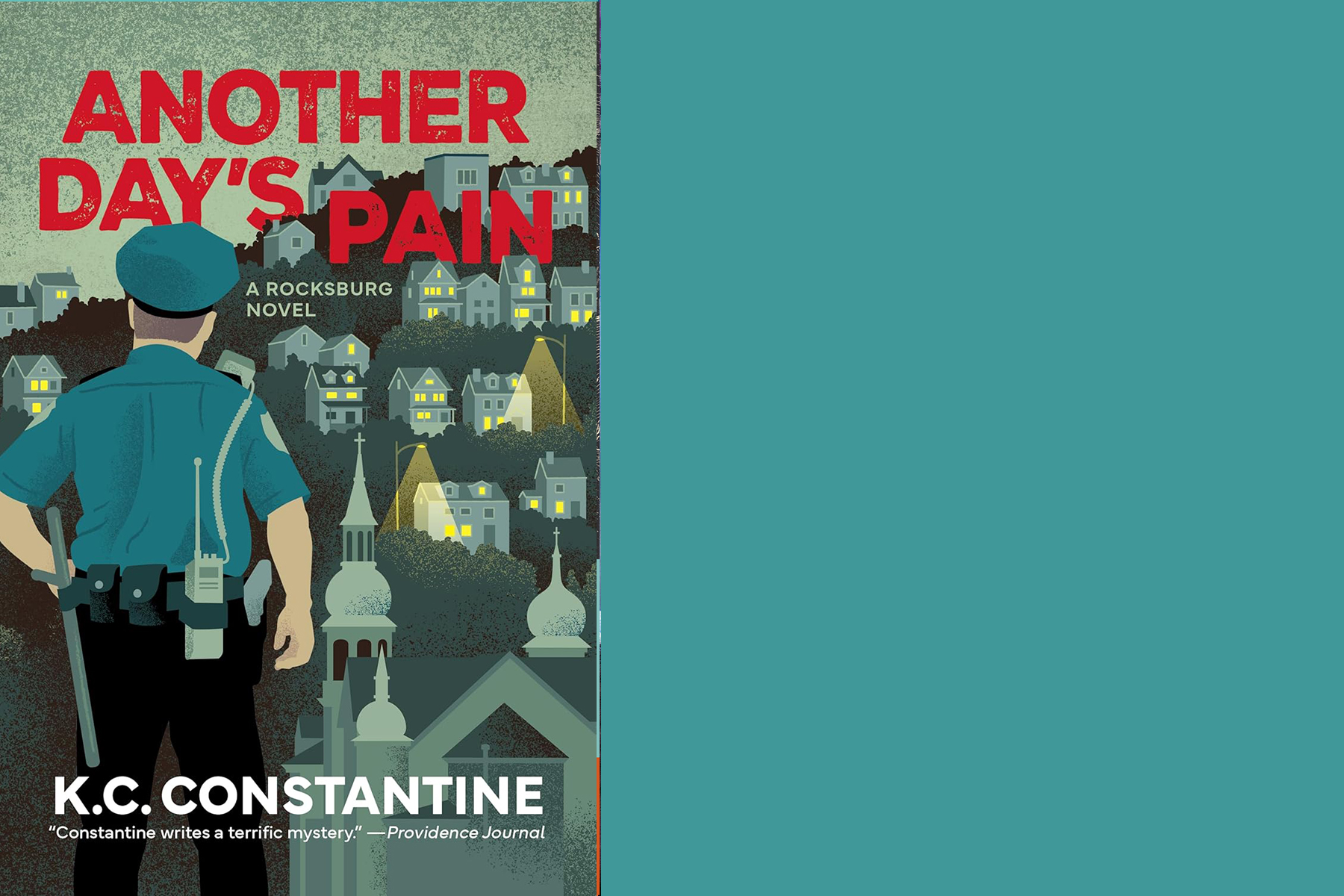 Book cover for "Another Day's Pain" by K.C. Constantine. It shows a police officer overlooking a town with lit-up houses at night. The title is bold and red. It's a Rocksburg novel with a praise quote from "Providence Journal. Fearrington Village