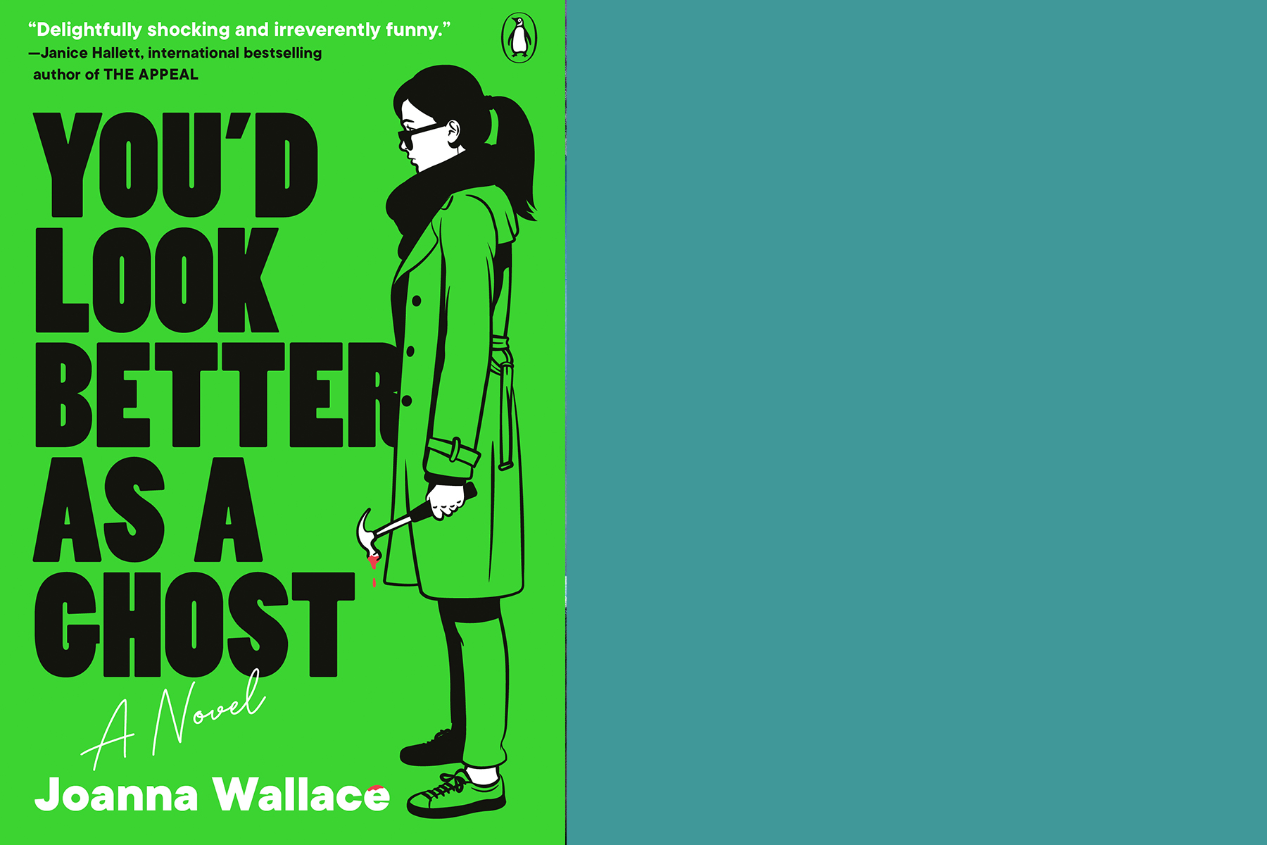 Book cover titled "You'd Look Better as a Ghost" by Joanna Wallace. The cover features a black and white illustration of a woman in winter attire holding a knife, set against a bright green background. Fearrington Village