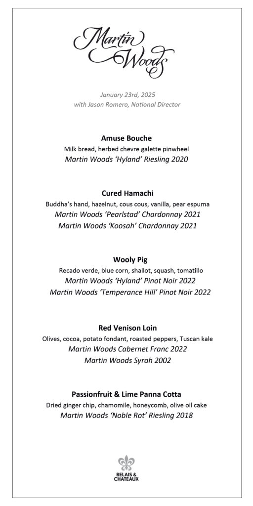 Menu featuring dishes paired with Martin Woods wines. Courses include Amuse Bouche, Cured Hamachi, Wooly Pig, Red Venison Loin, and Passionfruit & Lime Panna Cotta. Event date: January 23rd, 2025, with Jason Romero, National Director. Fearrington Village