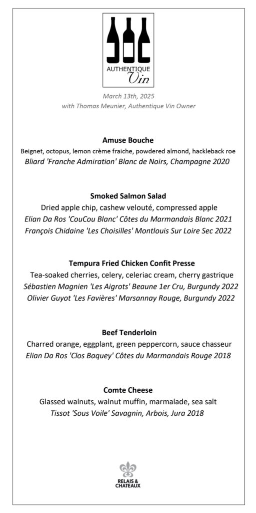 A menu by Authentique Vin featuring an amuse bouche, smoked salmon salad, terrine fried chicken confit presse, and beef tenderloin. Includes wine pairings and a Comté cheese dessert with a Savagnin wine. Event dated March 13th, 2025. Fearrington Village