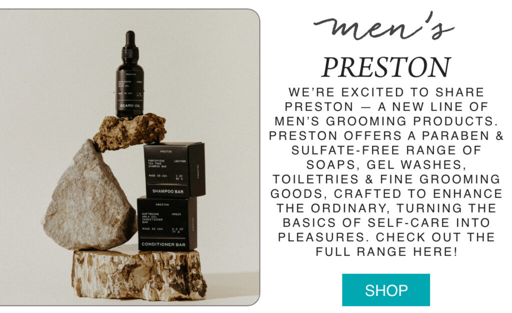 A bottle of beard oil and two boxes of shampoo and conditioner bars are arranged on rocks. Text beside them describes Preston, a new men’s grooming line with paraben- and sulfate-free products. A turquoise "SHOP" button is below. Fearrington Village