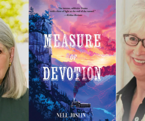 Nell Joslin discusses her novel, The Full Measure of Devotion, with Marjorie Hudson on Saturday, June 14th at 11am
