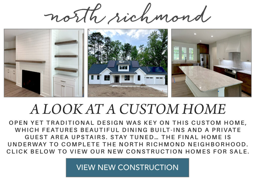 Three images of a custom home: a modern white kitchen with built-ins, the home’s white exterior with gray roof, and a spacious kitchen with island. Text promotes new construction in North Richmond. Fearrington Village