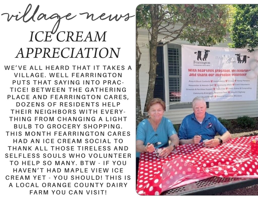 Two people sit at an outdoor table with pink tablecloth and ice cream, in front of a banner thanking volunteers. The text highlights an ice cream social event and encourages visiting a local Orange County dairy farm. Fearrington Village