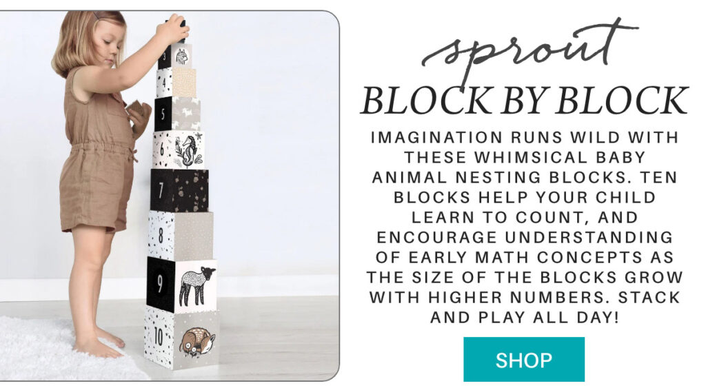 A young child stacks illustrated nesting blocks featuring animals and numbers. Text beside her promotes "sprout BLOCK BY BLOCK," highlighting imaginative play and early math skills with these ten stacking blocks. A blue "SHOP" button is below. "imagination runs wild with these whimsical baby animal Nesting Blocks. ten blocks help your child learn to count, and encourage understanding of early math concepts as the size of the blocks grow with higher numbers. Stack and play all day!" Fearrington Village
