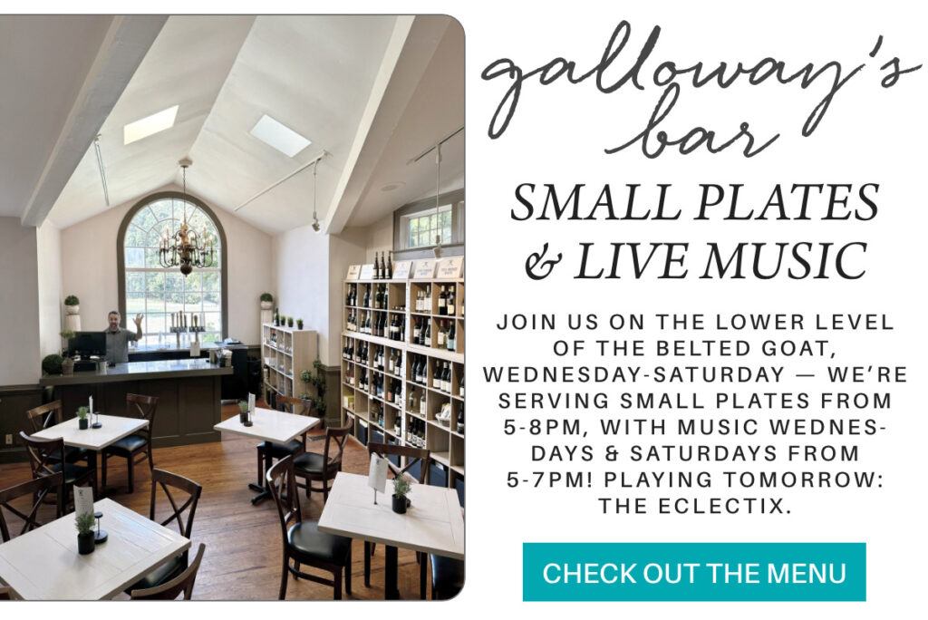 A bright, airy cafe with tables, chairs, and wine shelves is shown. Text advertises Galloway’s Bar offering small plates and live music Wednesday-Saturday, with a button to check out the menu. "join us on the lower level of the belted goat, wednesday-saturday — we’re serving small plates from 5-8pm, with music wednes-days & saturdays from 5-7pm! playing tomorrow: the eclectix." Fearrington Village