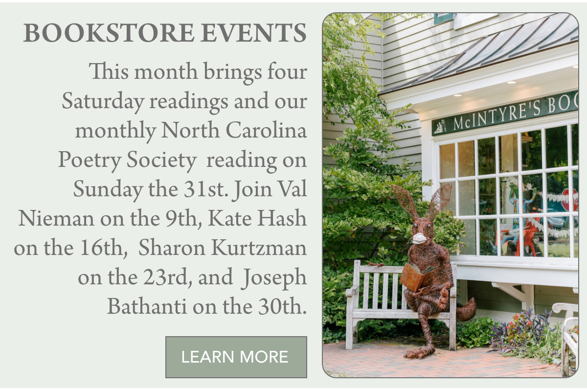 A sign announces upcoming bookstore events, listing four Saturday readings and a poetry society event. Next to the text, a large rabbit statue sits on a bench outside McIntyre's Books, surrounded by greenery. Fearrington Village