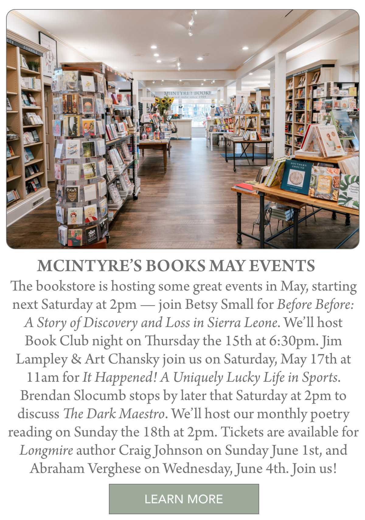 Interior view of a bookstore with tall shelves filled with books, a table display in the center, and a sign listing May literary events and author talks at McIntyre’s Books. A "Learn More" button is at the bottom. Fearrington Village