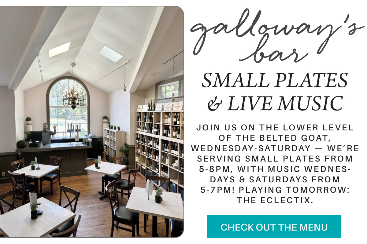 Interior of a bright bar with a large arched window, wine shelves, small tables with chairs, and a bartender. Text promotes small plates and live music at Galloway’s Bar, located in The Belted Goat. "join us on the lower level of the belted goat, wednesday-saturday — we’re serving small plates from 5-8pm, with music wednes-days & saturdays from 5-7pm! playing tomorrow: the eclectix." Fearrington Village