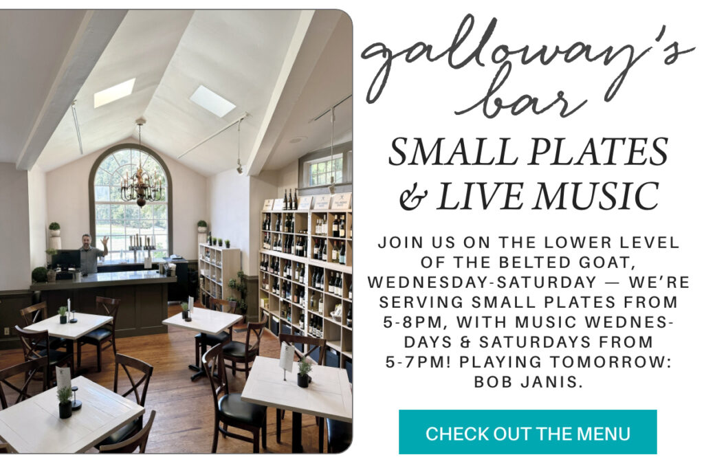 A bright bar with high ceilings, large arched window, shelves of wine, and small tables set for dining. Text advertises Galloway's Bar small plates and live music, with a menu button at the bottom. "join us on the lower level of the belted goat, wednesday-saturday — we’re serving small plates from 5-8pm, with music wednes-days & saturdays from 5-7pm! playing tomorrow: bob janis." Fearrington Village