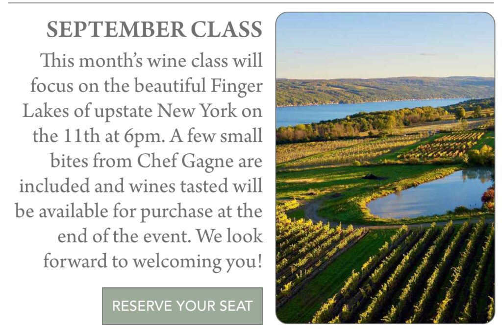 Flyer for a September wine class featuring a photo of vineyard-covered hills beside a lake, with text detailing a Finger Lakes event on the 11th at 6pm, including food and wine tasting, and a "Reserve Your Seat" button. "This month’s wine class will focus on the beautiful Finger Lakes of upstate New York on the 11th at 6pm. A few small bites from Chef Gagne are included and wines tasted will be available for purchase at the end of the event. We look forward to welcoming you! " Fearrington Village