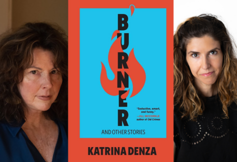 A book cover for "Burner and Other Stories" by Katrina Denza with a red flame design is centered between portraits of two women with wavy brown hair; one wears a blue shirt, the other wears black. Fearrington Village
