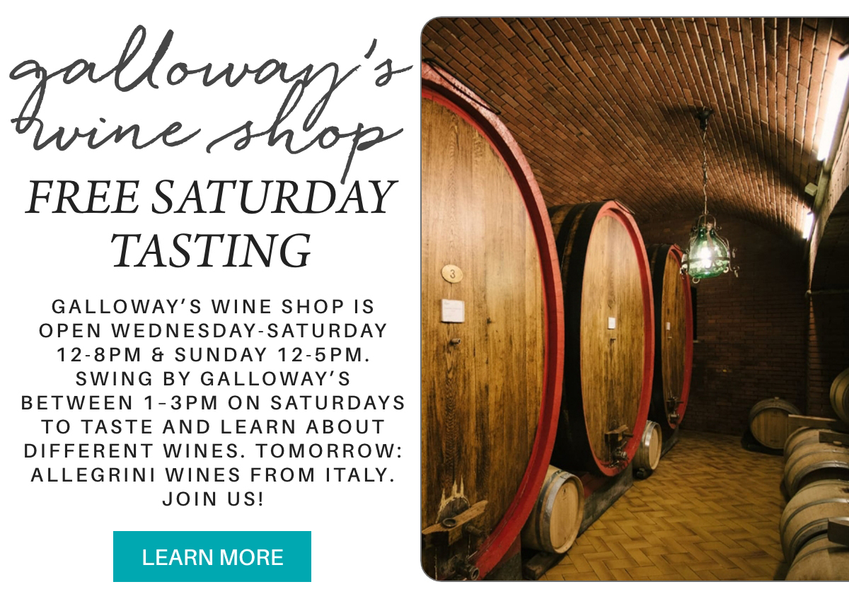 A wine cellar with large wooden barrels lines a brick wall. Text invites visitors to Galloway’s Wine Shop for free Saturday tastings, including Allegrini wines from Italy, with shop hours and a “Learn More” button. Fearrington Village "galloway’s wine shop is open wednesday-saturday 12-8pm & sunday 12-5pm. Swing by galloway’s between 1–3pm on saturdays to taste and learn about different wines. tomorrow: Allegrini wines from Italy. join us!"